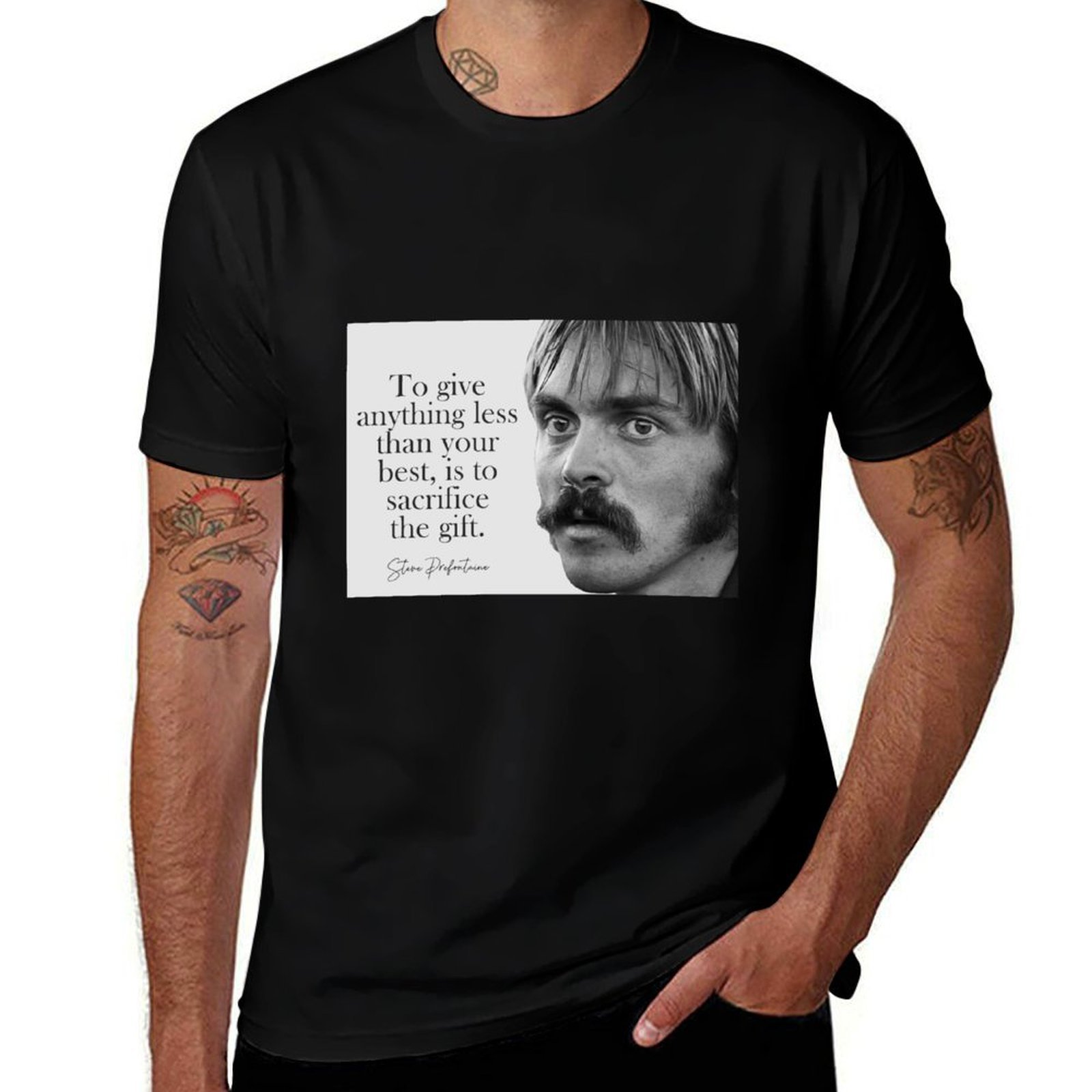 Men'S Fashion Quotes - T-shirt avec citation de Steve Prefontaine,